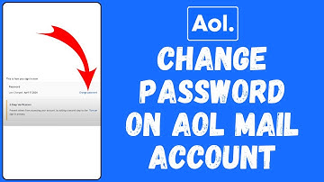 How to Change AOL Mail Account Password 2025