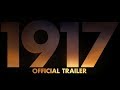 1917 - Official Trailer [HD]