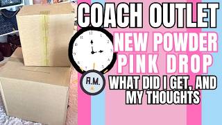 COACH OUTLET NEW POWDER PINK DROP - ORDERED @ 3AM  - WHAT DID I GET & MY THOUGHTS - WHAT MATCHES