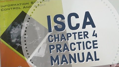 ca final ISCA chapter 4 PM (PRACTICE MANUAL)