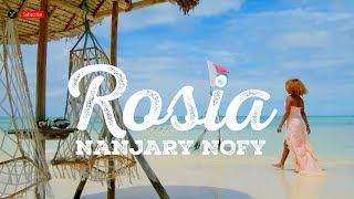 Rosia - Nanjary Nofy Nouveauté Gasy 2023 ▶️