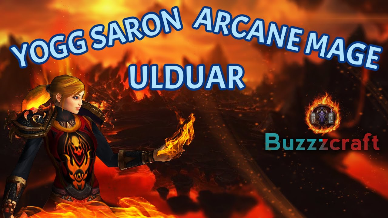 ARCANE MAGE VS YOGG-SARON 0 Lights | Top 50 WORLD | ULDUAR WRATH CLASSIC