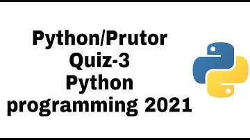 Python | Prutor Quiz 3 | %100 correct |with reason| No UFM