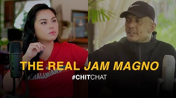 The Real Jam Magno | #CHITchat by Chito Samontina