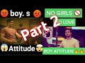 🔥🔥BoyS Attitude🔥🔥Boy attitude tik tok video🔥🔥Boy attitude status(Part 2)||APNA_ATTITUDE