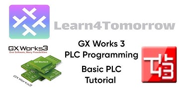 PLC video 1 GX Works 3 Tutorial