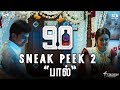90ML - Sneak Peek 2 “பால்” | Oviya | STR | Alagiya Asura | NVIZ Entertainment