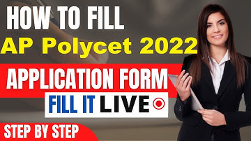 AP Polycet 2022 Application Form (Released) - How To Fill AP Polycet Application Form 2022