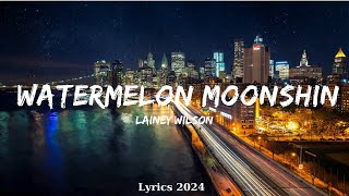 Lainey Wilson - Watermelon Moonshine (Lyrics)  || Music Truong