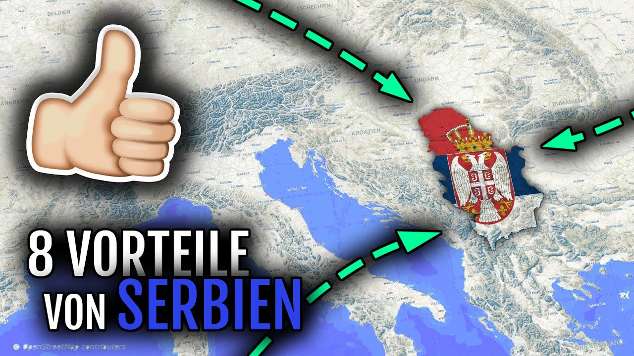 Auswandern Serbien 🇷🇸👍🏻 | 8 grösste Vorteile!