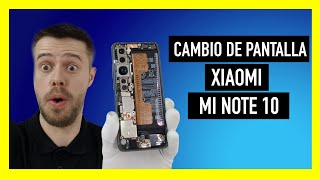 🔴 Desmontaje Xiaomi Mi Note 10 Pro 🔴 Reparación de Pantalla Paso a Paso ✅ Truco Sorpresa al final 👍