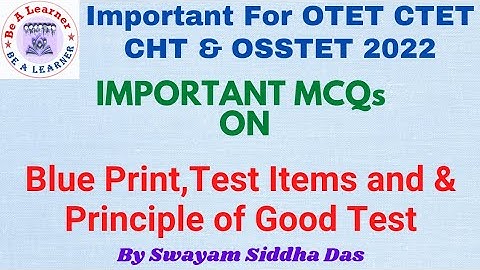 mcqs on reliability, validity, usability/test items/blue print/CHT pedagogy/cht notifications 2022