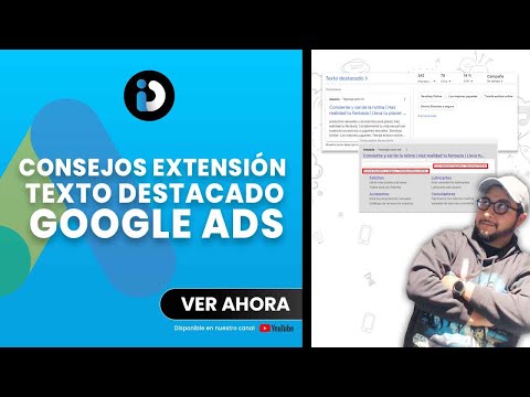 Consejos y usos de tu extension de texto destacado en google ads