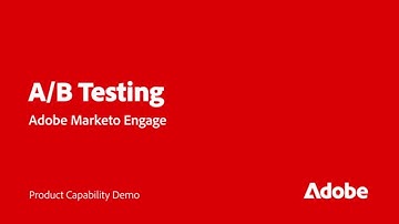 Analyze Email & Landing Page Performance with A/B Testing in Marketo Engage | Adobe for Business