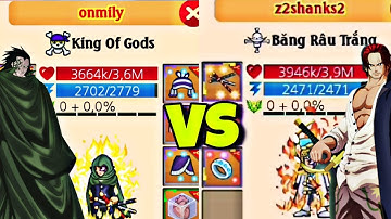 [HTTH-Onmily] - Trận đấu đi vào lịch sử hải tặc giữa vua cách mạng và tứ hoàng | onmily vs z2shanks2