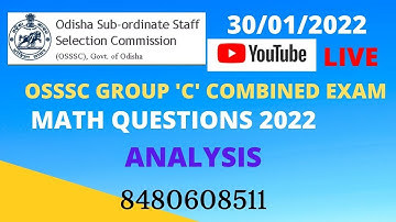 OSSSC GROUP-C Answer Key MATH Set-B 30\01\2022 #Analysis By vijay Sir #LiVE
