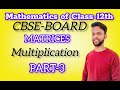 Matrix Multiplication of matrices class 12th Ex 3 2 part 3