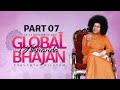 Part 07 | Global Akhanda Bhajan 2021 | Prasanthi Nilayam