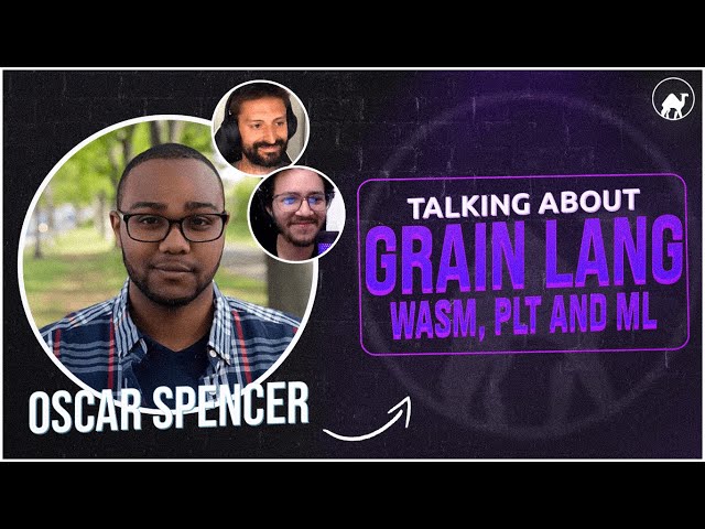 emelletv #7 with Oscar Spencer talking about Grain Lang, WASM, Programming Language Theory and ML