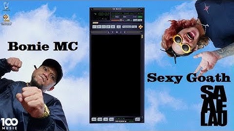 Sa Ae Lau - INSTRUMENTAL - Sexy Goath ft. Bonie MC