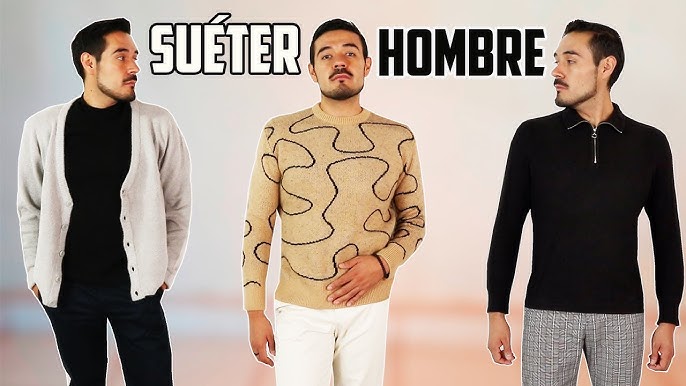 SUÉTERES QUE UN HOMBRE SIEMPRE DEBERÍA VESTIR EN OTOÑO INVIERNO