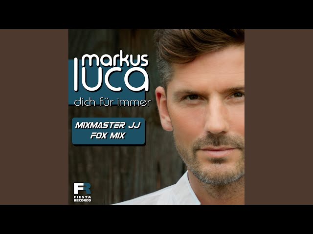 Markus Luca - Dich für immer