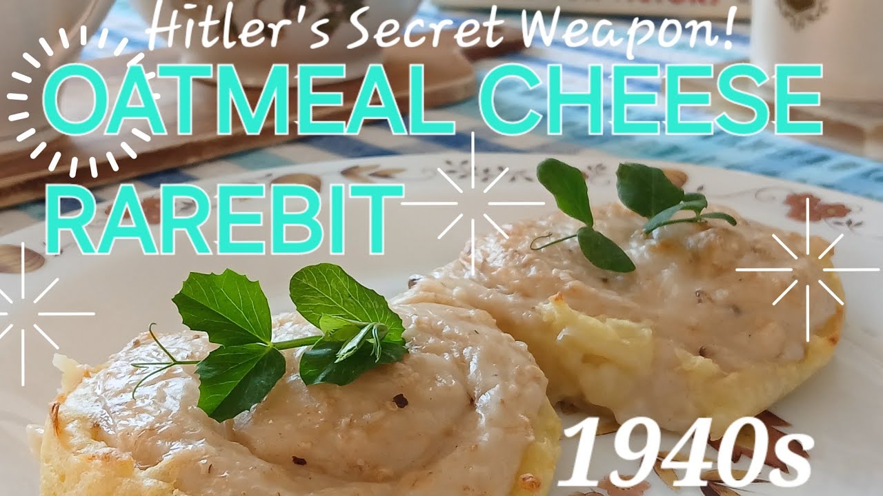 Cheese Rations WW2 OATMEAL CHEESE RAREBIT: UK Ration Recipe - YouTube