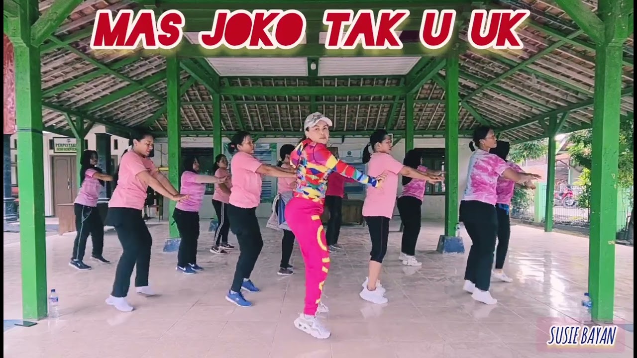 MAS JOKO TAK U UK REMIX 2025 #tiktokviral #zumba #senamkreasi SUSIE BAYAN BLORA