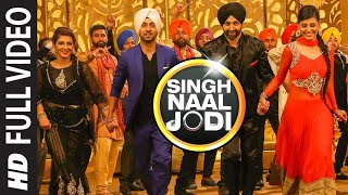 Singh Naal Jodi' Full Video Song | Sukshinder Shinda, Diljit Dosanjh | Collaboration 3