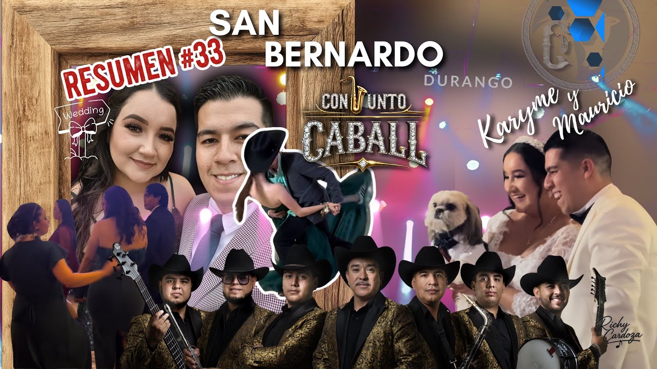 San Bernardo Durango - Conjunto Caball en vivo