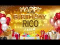 Rico  happy birt.ay rico