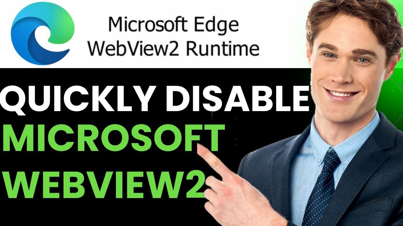HOW TO DISABLE MICROSOFT EDGE WEBVIEW2 2024