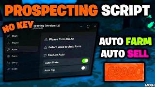 Prospecting! Script (PASTEBIN 2026) (AUTOFARM, AUTO SELL ALL , WALK SPEED )
