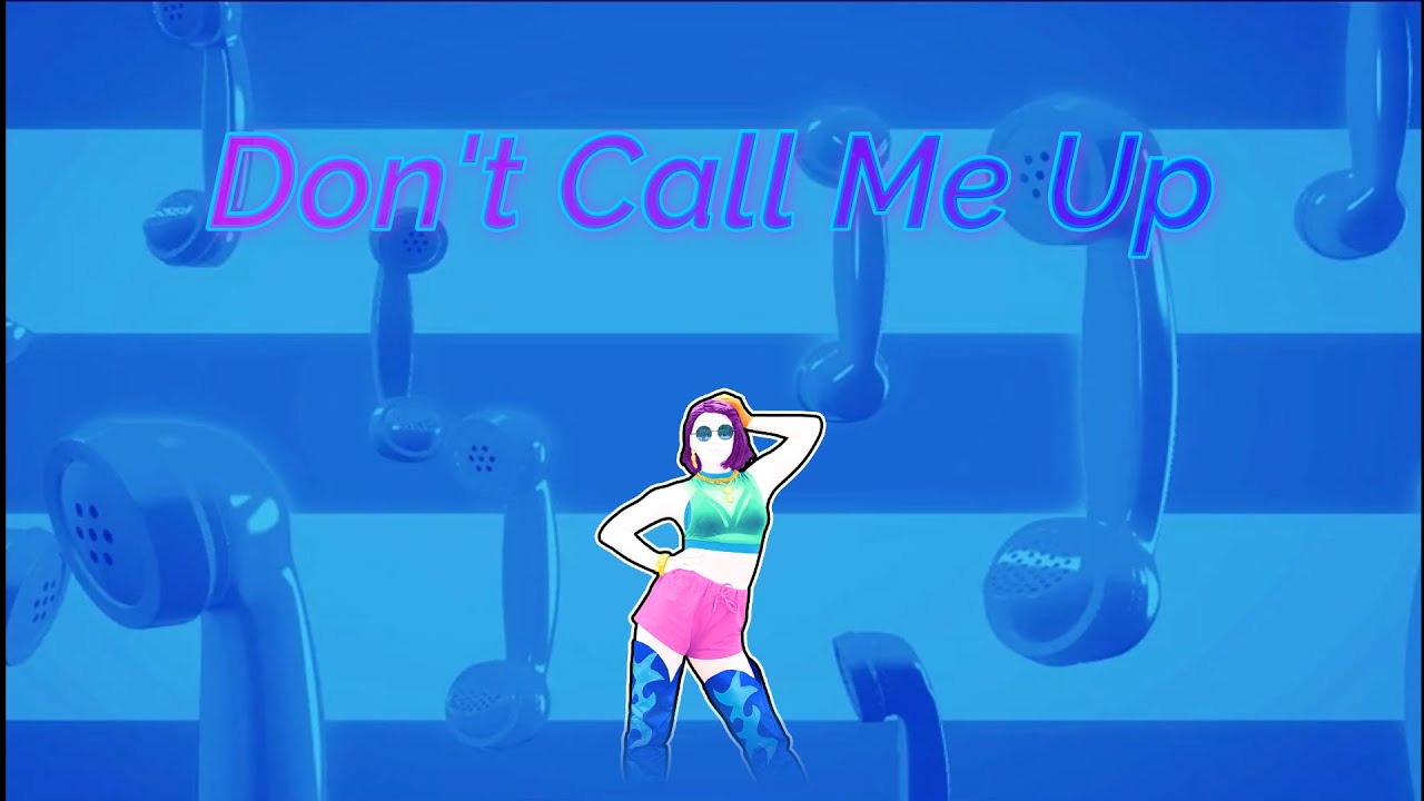 Just Dance Now: Don't Call Me Up by Mabel - YouTube