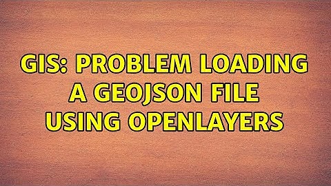 GIS: Problem loading a GeoJSON file using Openlayers (2 Solutions!!)