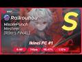 Raikouhou | MisoilePunch - Mesheer [R3m's FINAL] +NM 98.41% FC #1 | 741pp - osu!türkiye