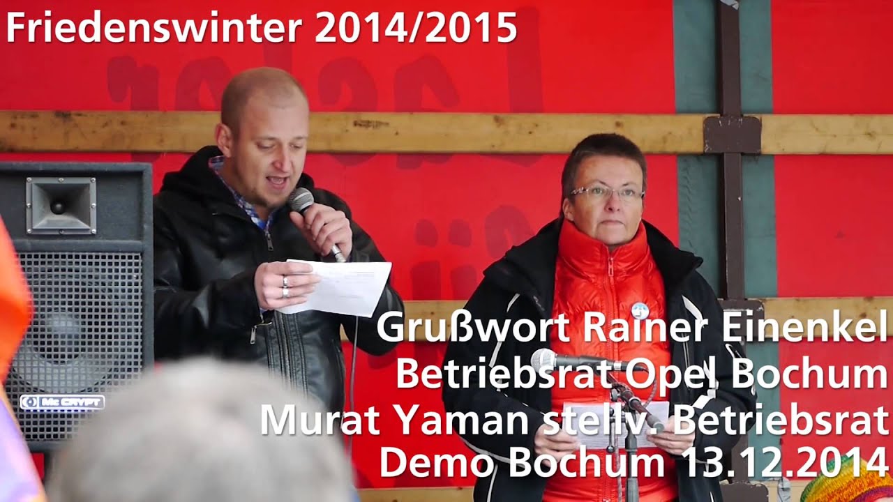 Grußwort Rainer Einenkel und Murat Yaman, Friedenswinter 2014/2015, Demo Bochum 13.12.2014