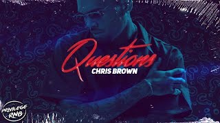 Chris Brown - Questions (Lyrics) Resimi