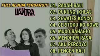 LAVORA II RASAH BALI FULL ALBUM TERBARU