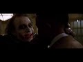 The Dark Knight - JOKER Scene