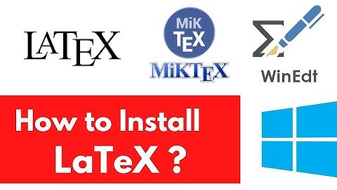 How to install LaTex | Miktex and Texmaker on Windows 10 | Windows 7