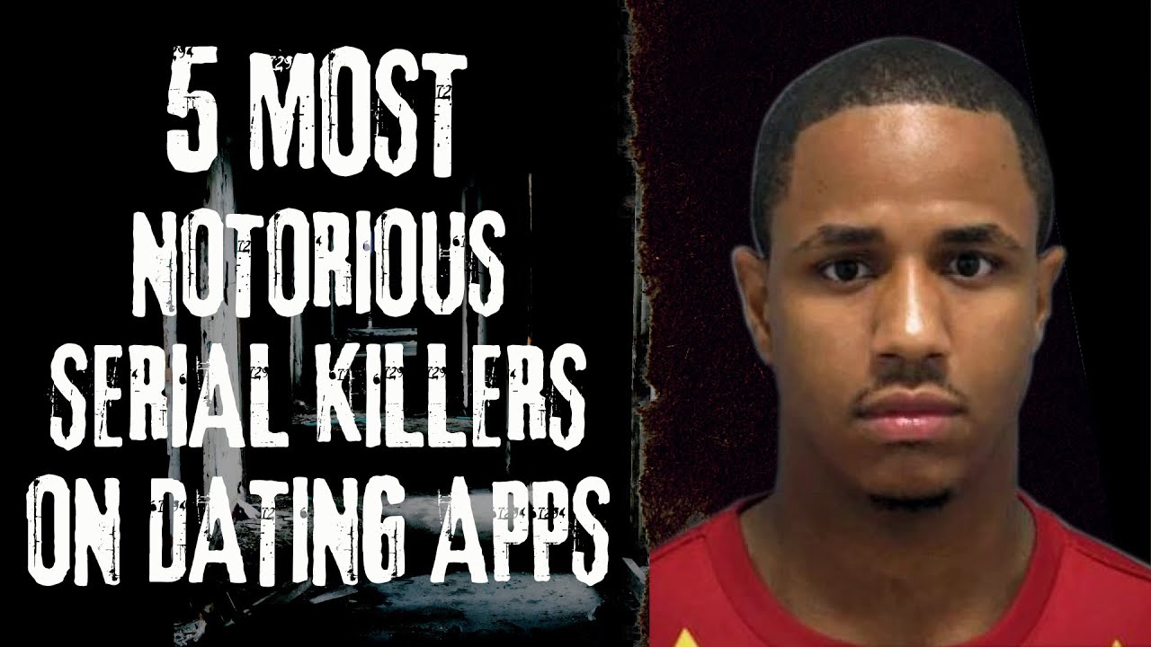 5 Most NOTORIOUS Serial Killers On Dating Apps