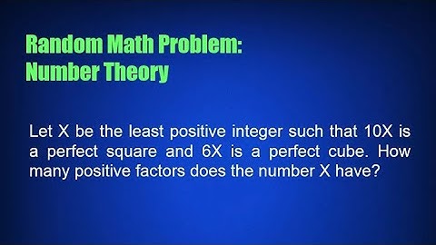 Random Math Problem: Number Theory
