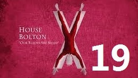 Crusader Kings 2: Game of thrones mod- Bolton Part 19