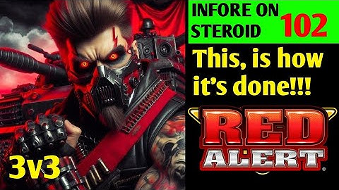 Command and Conquer Red Alert Remastered Multiplayer Match 2025-102 3v3 INFORE ON STEROID