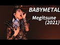 Babymetal - Megitsune (Budokan 2021 Live) Eng Subs