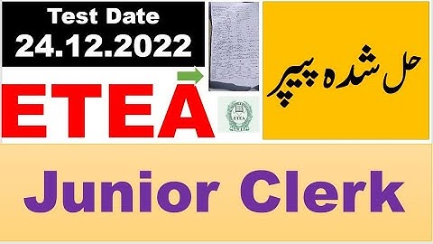 ETEA Junior Clerk Complete solved Paper held on  24 12 2022