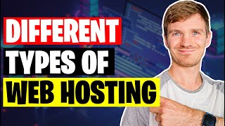 What Are The Different Types of Web Hosting?