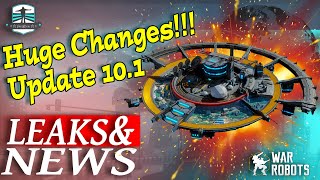 Leaks And News - Big Changes For Your Clan Update 10.1 - War Robots