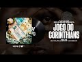 MC IG - JOGO DO CORINTHIANS (DJ